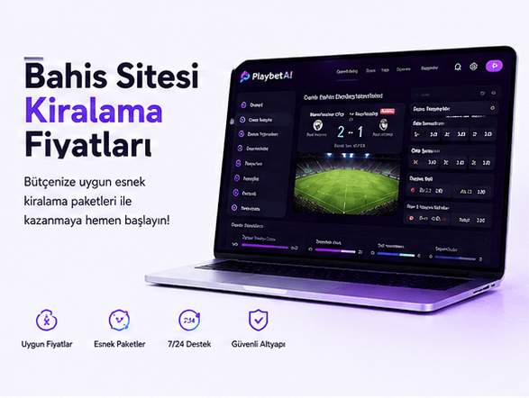 Bahis Sitesi Kiralama Fiyatları
